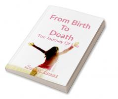 From Birth To Death