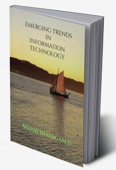 EMERGING TRENDS IN INFORMATION TECHNOLOGY