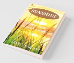 Sunshine: Some Rays Through The Words..