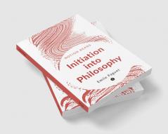 Initiation into Philosophy