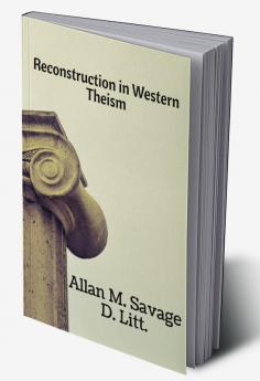 Reconstruction in Western Theism