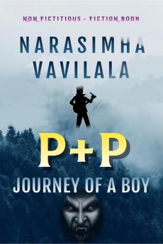 P+P : A Journey of a boy