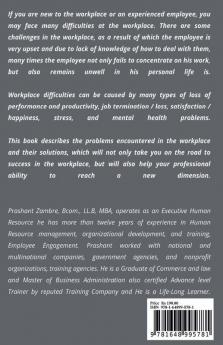 Winning the Workplace : How to Win at Workplace and influence the work environment boss coworker and subordinates?