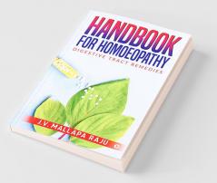 Handbook For Homoeopathy : Digestive Tract Remedies