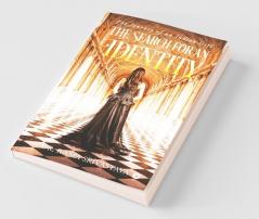The Search For An Identity: The Journey Of An Indian Girl