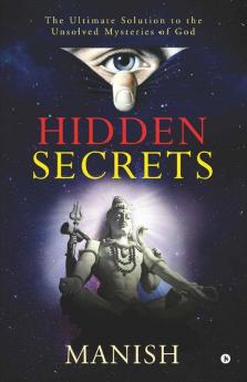 HIDDEN SECRETS