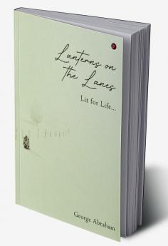 Lanterns on the Lanes : Lit for Life…