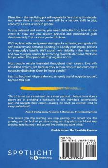 You 3.0: A Powerful Strategy To Achieve Professional Goals With Self-Discovery And Personal Branding