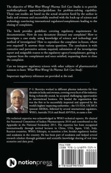 What Went Wrong? Pharma Tech Case Studies : Pharma Regulatory Investigations