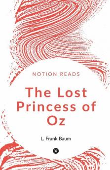 The Lost Princess Of Oz