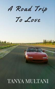 A Road Trip To Love