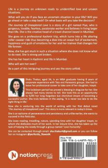 The Journey Of Unexplored Love : Second Chance Of Falling In Love For The First Time…