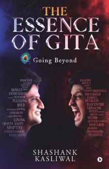 The Essence Of Gita: Going Beyond
