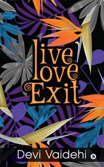 Live - Love - Exit