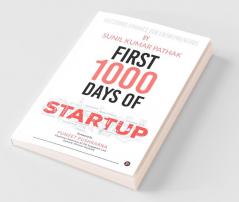 First 1000 Days Of Startup Decoding Finance For Entrepreneurs