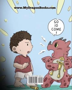 Addestra il tuo drago a seguire le istruzioni: (Teach Your Dragon To Follow Instructions) Una simpatica storia per bambini per insegnare loro ... le istruzioni.: 20 (My Dragon Books Italiano)