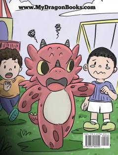 Insegna al tuo drago le buone maniere: (Teach Your Dragon Manners) Una simpatica storia per bambini per insegnare loro le buone maniere il rispetto ... comportarsi.: 23 (My Dragon Books Italiano)