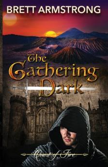 The Gathering Dark: 1 (Quest of Fire)