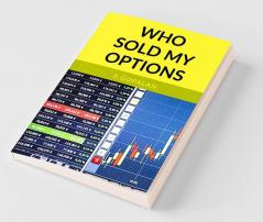 Who Sold My Options Strategies For Volatile Markets