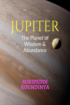 JUPITER : The Planet of Wisdom and Abundance