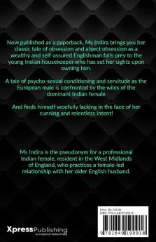 A Passage To Britannia (Revised Edition): His Hyderabad Maid Becomes His Master