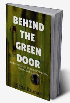 Behind the Green Door