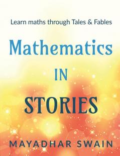 Mathematics In Stories Fun With Maths!