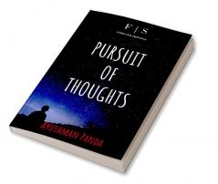 Pursuit Of Thoughts