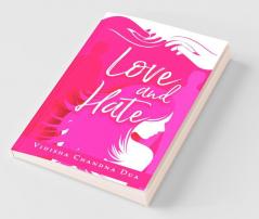 Love And Hate