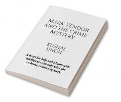 Mark Vendor and the crime mystery : See how Mark opens up on a crime mystery at his own school with his friends.