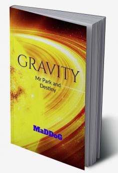 Gravity : Mr Park and Destiny volume 1