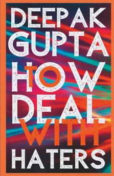 How To Deal With Haters