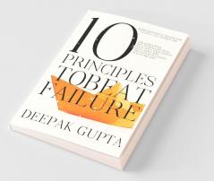 10 Principles To Beat Failure