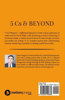 5 Cs And Beyond : Differential Approach To Credit