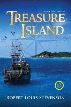 Treasure Island (Annotated Large Print)