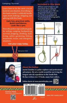 The Most Crucial Knots to Know: Beginner Step-by-Step Guide How to Tie 40+ Knots for Camping Survival and Preppers (Adventure)