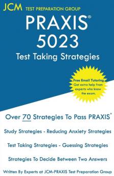 PRAXIS 5023 Test Taking Strategies: PRAXIS 5023 Exam - Free Online Tutoring - The latest strategies to pass your exam.