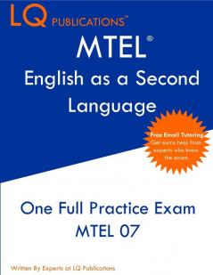 MTEL English as a Second Language: One Full Practice Exam - Free Online Tutoring - Updated Exam Questions