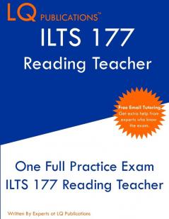 ILTS 177 Reading Teacher: One Full Practice Exam - Free Online Tutoring - Updated Exam Questions