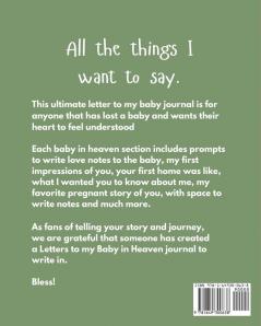 Letters To My Baby In Heaven: A Diary Of All The Things I Wish I Could Say Newborn Memories Grief Journal Loss of a Baby Sorrowful Season Forever In Your Heart Remember and Reflect