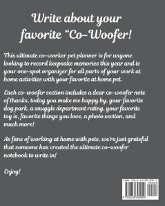 My Favorite Co-Woofer: Furry Co-Worker - Pet Owners - For Work At Home - Canine - Belton - Mane - Dog Lovers - Barrel Chest - Brindle - Paw-sible