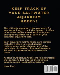 Aquarium Maintenance Notebook: : Fish Hobby Fish Book Log Book Plants Pond Fish Freshwater Pacific Northwest Ecology Saltwater Marine Reef