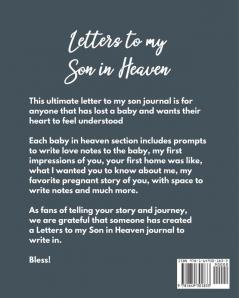 Letters To My Son In Heaven: A Diary Of All The Things I Wish I Could Say - Newborn Memories - Grief Journal - Loss of a Baby - Sorrowful Season - Forever In Your Heart - Remember and Reflect