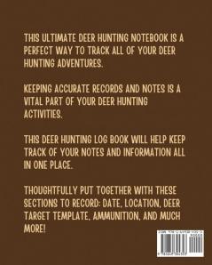 Deer Hunting Log Book: Favorite Pastime - Crossbow Archery - Activity Sports