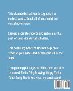 Dental Health Activity Book For Kids: Growing Up - Facts Of Life - Beginners Ages 2-8 - Tooth Fairy Coloring Page