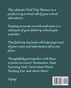 Feld Trip Planner For Kids: Homeschool Adventures - Schools and Teaching - For Parents - For Teachers At Home