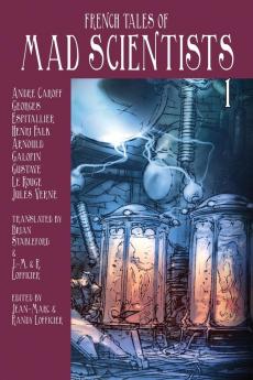 French Tales of Mad Scientists 1
