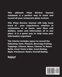 Buy Me Pizza & Tell Me I'm Pretty Pizza Review Journal: Record & Rank Restaurant Reviews Expert Pizza Foodie Prompted Pages Remembering Your Favorite Slice Gift Log Book