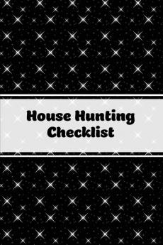 House Hunting Checklist: New Home Buying Keep Track Of Important Property Details Features & Notes Real Estate Homes Buyers Notebook Properties Planner Journal