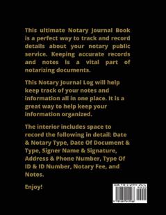 Notary Journal: Notary Public Log Book Keep Records Of Notarial Acts Detailed Information Paperwork Record Book Required Entries Logbook